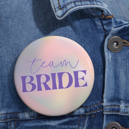 Team Bride Bachelorette Pin