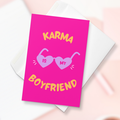 Karma is my Boyfriend Swiftie Galentine's Day Card