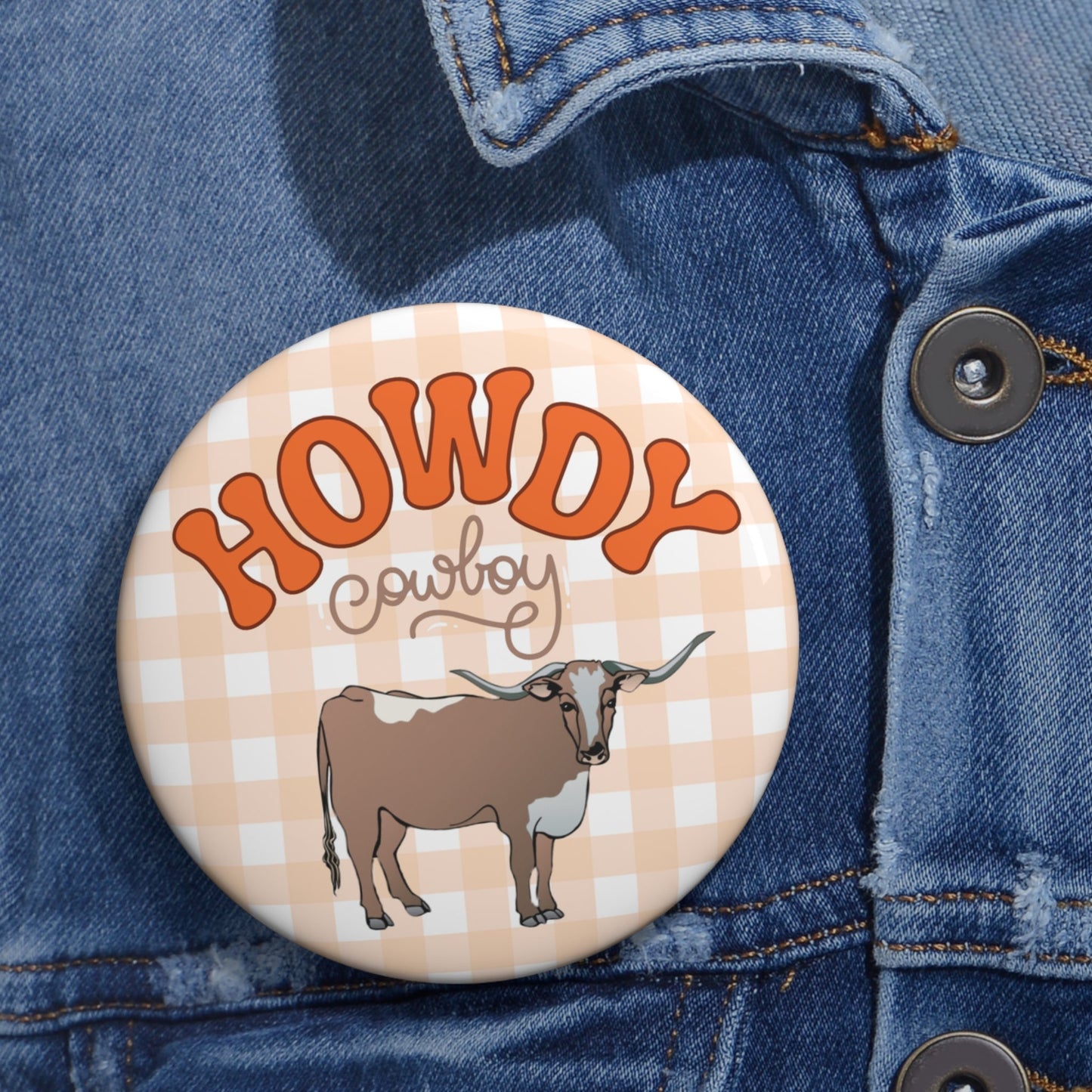 Howdy Cowboy Gameday Pin