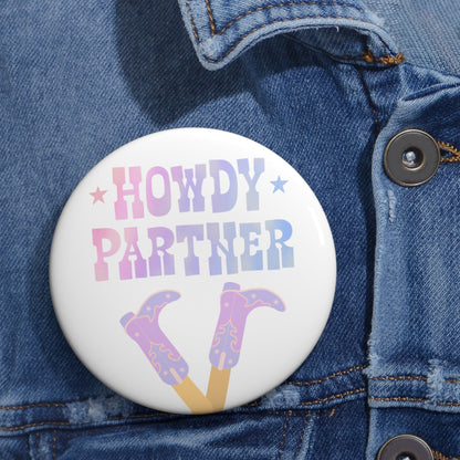 Howdy Partner Western Bachelorette Pin