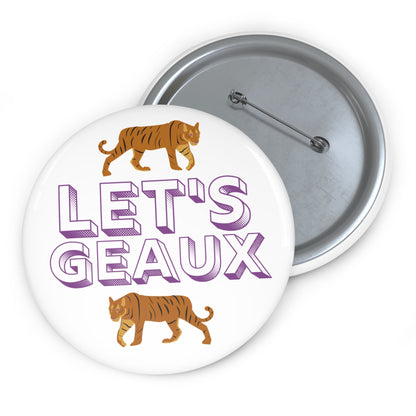 Let's Geaux Gameday Pin